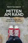 MITTEN AM RAND