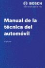 MANUAL DE LA TECNICA DEL AUTOMOVIL. 4 EDICION