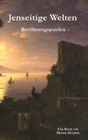 JENSEITIGE WELTEN