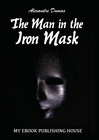 THE MAN IN THE IRON MASK