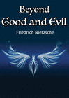 BEYOND GOOD AND EVIL