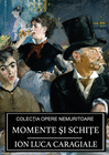 MOMENTE ?I SCHI?E