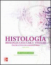 HISTOLOGA Y BIOLOGA CELULAR. INSTRUCTIVO DE LABORATORIO. 5 EDICIN