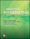 PRACTICA DE LA GERIATRIA. 3 EDICIN