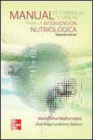 MANUAL DE FORMULAS Y TABLAS PARA LA INTERVENCION NUTRIOLOGICA. 2� EDICI�N
