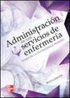 ADMINISTRACION DE LOS SERVICIOS DE ENFERMERIA