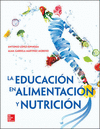 LA EDUCACION EN LA ALIMENTACION Y NUTRICION