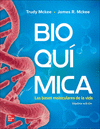 BIOQUIMICA. LAS BASES MOLECULARES DE LA VIDA, 7 EDICIN