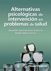 ALTERNATIVAS PSICOLGICAS DE INTERVENCIN EN PROBLEMAS DE SALUD