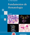 FUNDAMENTOS DE HEMATOLOGIA. 4 EDICION