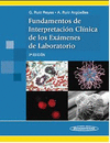 FUNDAMENTOS DE INTERPRETACION CLINICA DE LOS EXAMENES DE LABORATORIO. 2� EDICION