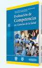 EVALUACI�N DE COMPETENCIAS EN CIENCIAS DE LA SALUD