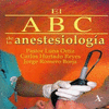 ABC DE LA ANESTESIOLOGIA