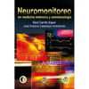 NEUROMONITOREO EN MEDICINA INTENSIVA Y ANESTESIOLOGIA