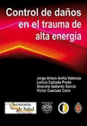 CONTROL DE DAOS EN EL TRAUMA DE ALTA ENERGIA