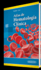 ATLAS DE HEMATOLOGA CLNICA