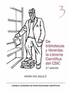 DE BIBLIOTECAS Y LIBRERIAS: LA LIBRERIA CIENTIFICA DEL CSIC