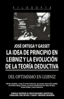 LA IDEA DE PRINCIPIO EN LEIBNIZ Y LA EVOLUCION DE LA TEORIA DEDUCTIVA