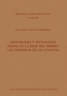 IDENTIDADES Y TECNOLOGIA SOCIAL EN LA EDAD DEL HIERRO LAS CERAMICAS DE