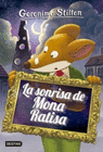 GERONIMO STILTON LA SONRISA DE MONA RATISA