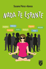 NADA TE ESPANTE