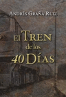 TREN DE LOS 40 DIAS
