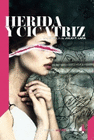 HERIDA Y CICATRIZ