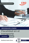 MANUAL. FISCALIDAD EN EL TRANSPORTE (ADGN0002). ESPECIALIDADES FORMATIVAS. ESPECIALIDADES FORMATIVAS