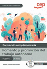 MANUAL. FOMENTO Y PROMOCIN DEL TRABAJO AUTNOMO (FCOO04). ESPECIALIDADES FORMATIVAS. ESPECIALIDADES FORMATIVAS