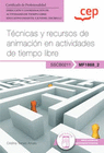 MANUAL TECNICAS Y RECURSOS DE ANIMACION EN ACTIVIDADES DE TIEMPO LIBRE