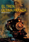 EL TREN ULTIMA PARADA