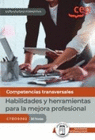 MANUAL HABILIDADES Y HERRAMIENTAS PARA LA MEJORA PROFESIONAL