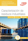 CARACTERIZACION DE RESIDUOS INDUSTRIALESGESTION DE RESIDUOS URBANOS E