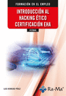 (IFCT0040) INTRODUCCIN AL HACKING TICO CERTIFICACIN EHA