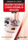(HOTR0006) CREACIN Y GESTIN DE LA MARCA PERSONAL EN HOSTELERA