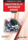 IFCT016PO) ARQUITECTURA DEL PC - MANTENIMIENTO HARDWARE