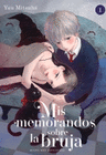 MIS MEMORANDOS SOBRE LA BRUJA VOL 1