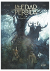LA EDAD PERDIDA 02 LA TIERRA DE LAS JAURIAS