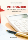 INFORMADOR FINANCIERO EN CRDITO HIPOTECARIO
