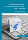 COMERCIO EN INTERNET. OPTIMIZACIN DE RECURSOS. COMT066PO