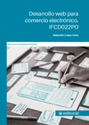 DESARROLLO WEB PARA COMERCIO ELECTR�NICO. IFCD022PO