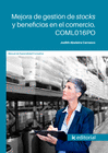 MEJORA DE GESTI�N DE STOCKS Y BENEFICIOS EN EL COMERCIO. COML016PO