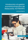 INTRODUCCI�N A LA GESTI�N ECON�MICA-FINANCIERA DEL RESTAURANTE. HOTR044PO