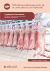 ACONDICIONAMIENTO DE LA CARNE PARA SU USO INDUSTRIAL