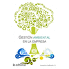 GESTION AMBIENTAL EN LA EMPRESA