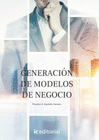 GENERACION DE MODELOS DE NEGOCIO