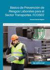 BÁSICO DE PREVENCIÓN DE RIESGOS LABORALES PARA EL SECTOR TRANSPORTES. FCOS02