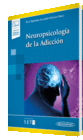 NEUROPSICOLOG�A DE LA ADICCI�N (+E-BOOK)
