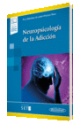 NEUROPSICOLOGA DE LA ADICCIN (+E-BOOK)