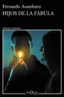 HIJOS DE LA FABULA